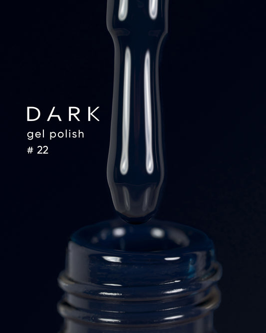 Dark Gel Polish (New Collection) 22, 10 ml