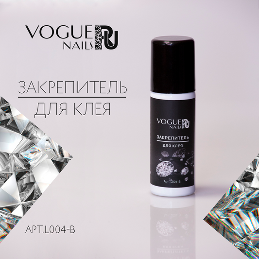 Glue fixator Vogue Nails